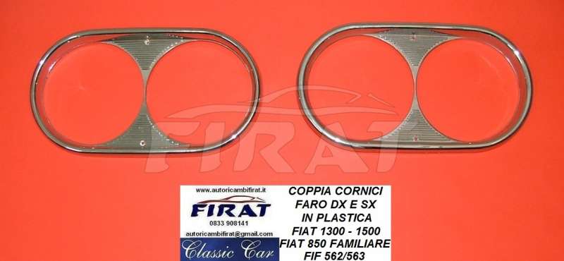CORNICI FARO FIAT 1300-1500 - 850 FAMILIARE IN PLASTICA